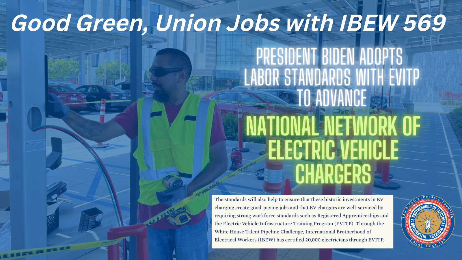 IBEW WIN! President Biden Advances New Labor Standards for EV