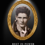 Rest In Power Brother William C. Macias